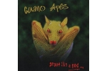 GUANO APES - PROUD LIKE A GOD