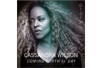 WILSON, CASSANDRA - COMING FORTH BY DAY