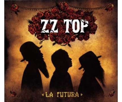 ZZ TOP - LA FUTURA